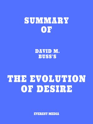cover image of Summary of David M. Buss's the Evolution of Desire